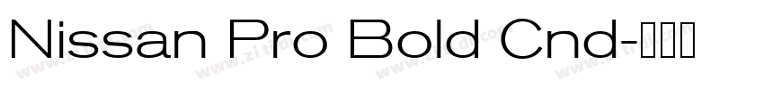 Nissan Pro Bold Cnd字体转换 Nissan Pro Bold Cnd字体转换